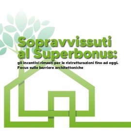 'SOPRAVVISSUTI AL SUPERBONUS: gli incentivi rimasti per le ristrutturazioni fino ad oggi'